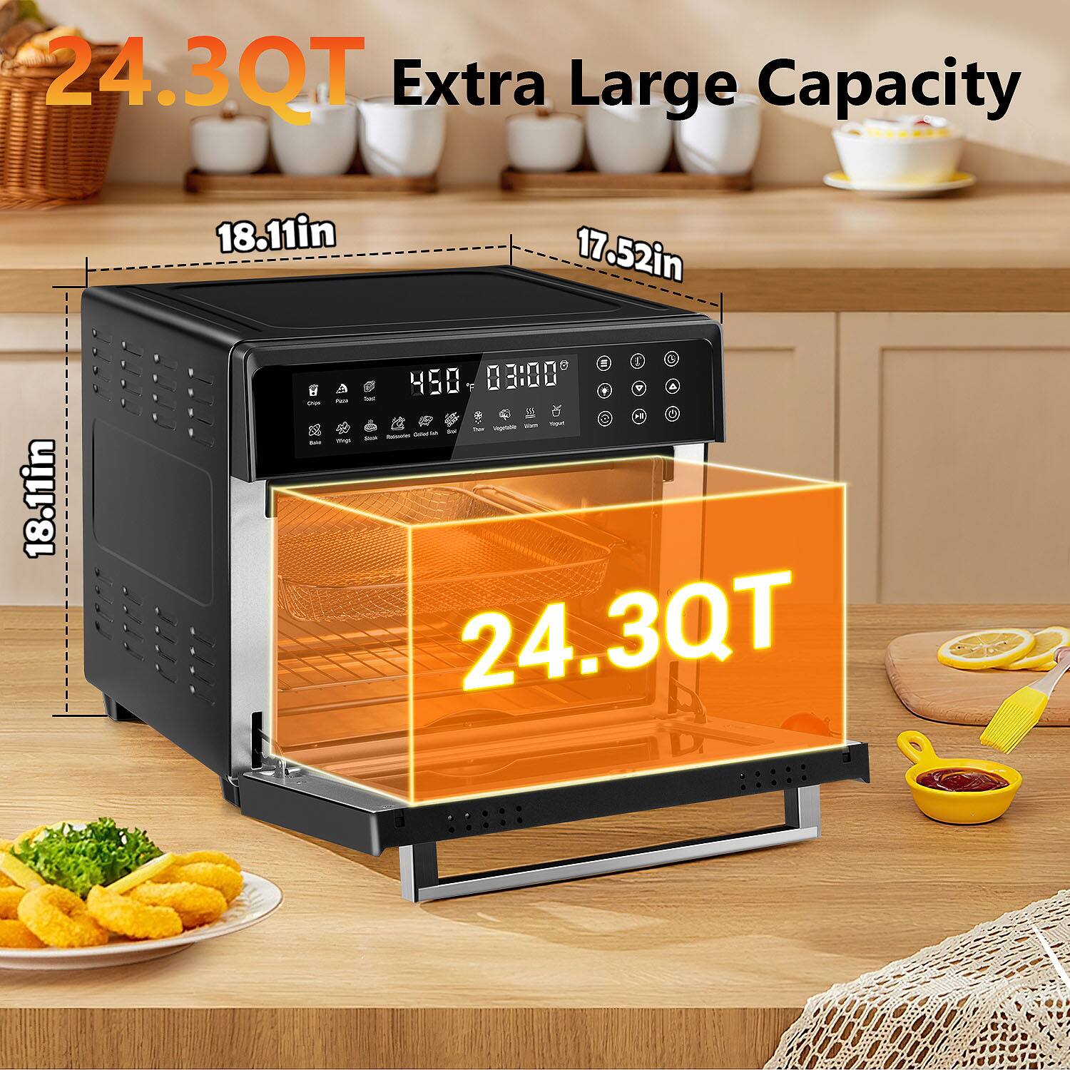 24.3QT Extra Large Capacity

18.11in x 17.52in x 18.11in

450°F - 03:00

24.3QT