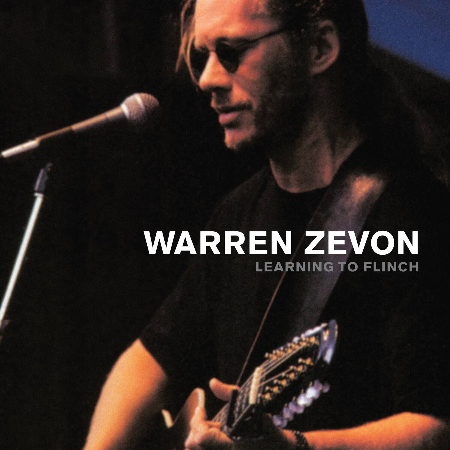 WARREN ZEVON  
LEARNING TO FLINCH