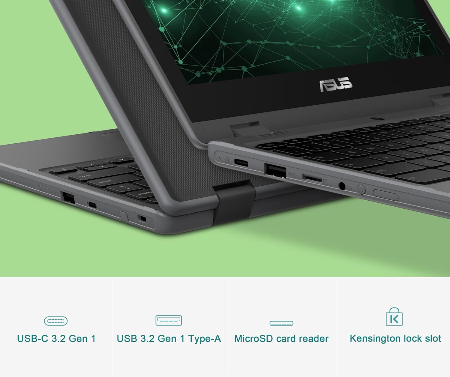 ASUS  
USB-C 3.2 Gen 1  
USB 3.2 Gen 1 Type-A  
MicroSD card reader  
Kensington lock slot