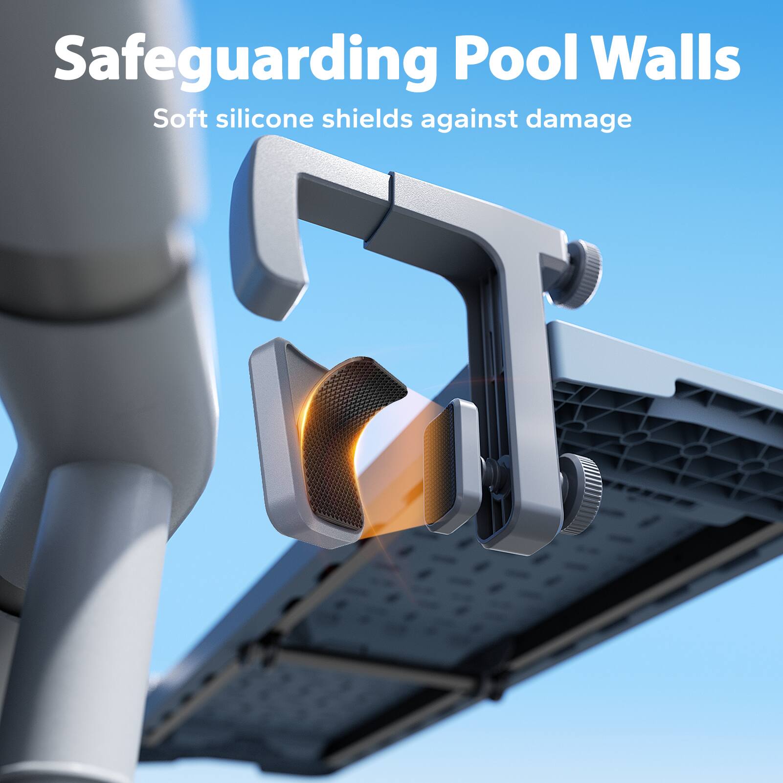 Safeguarding Pool Walls  
Soft silicone shields against damage