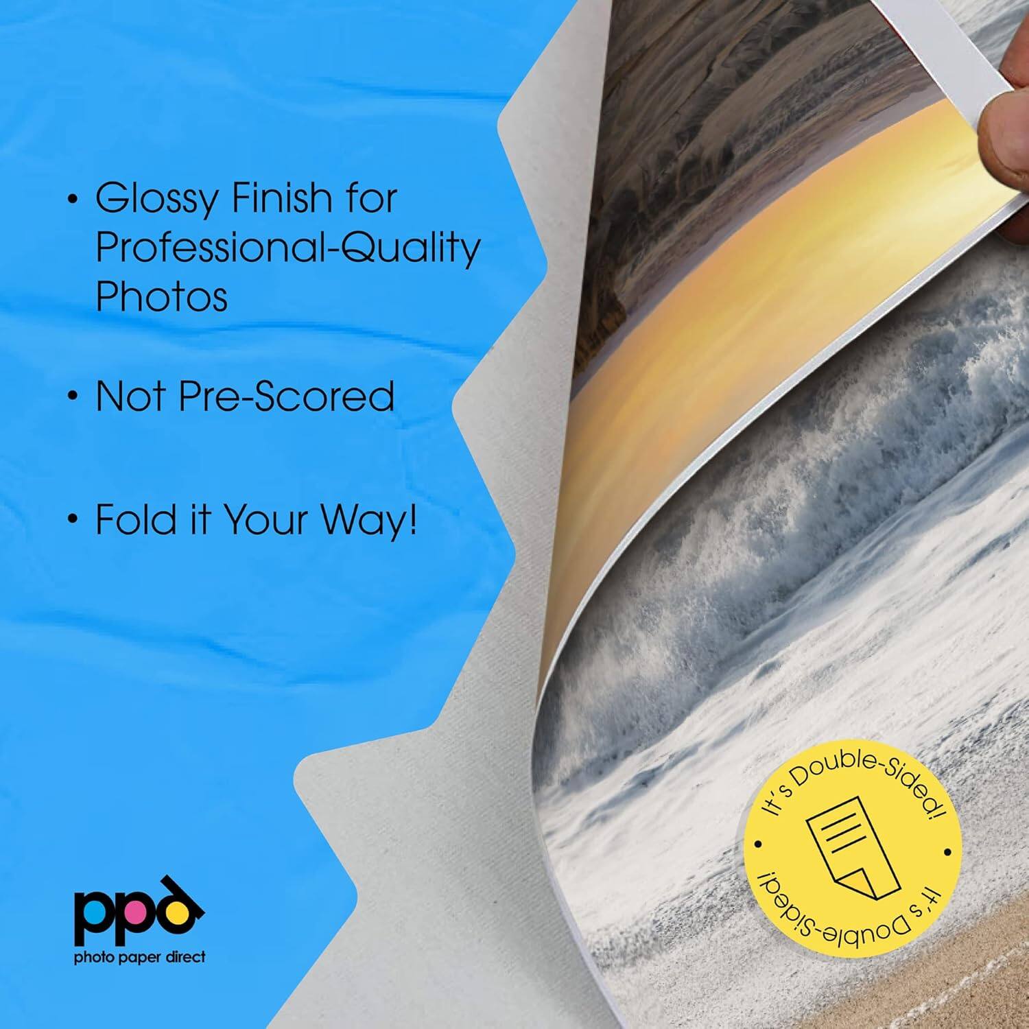 Glossy Finish for Professional-Quality Photos, Not Pre-Scored, Fold it Your Way!, It's Double-Sided, ppd photo paper direct