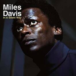 Miles Davis - In A Silent Way - VINYL LP