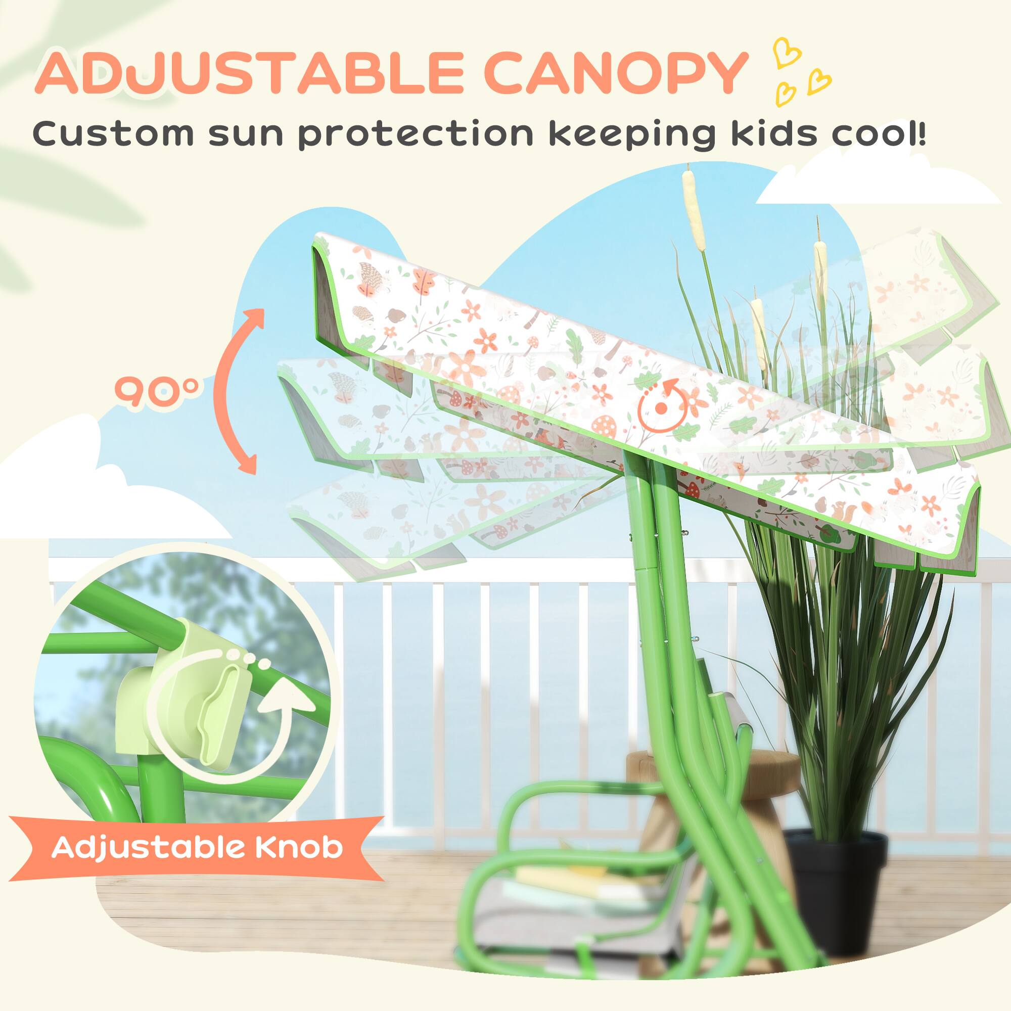 ADJUSTABLE CANOPY  
Custom sun protection keeping kids cool!  

90° Adjustable Knob