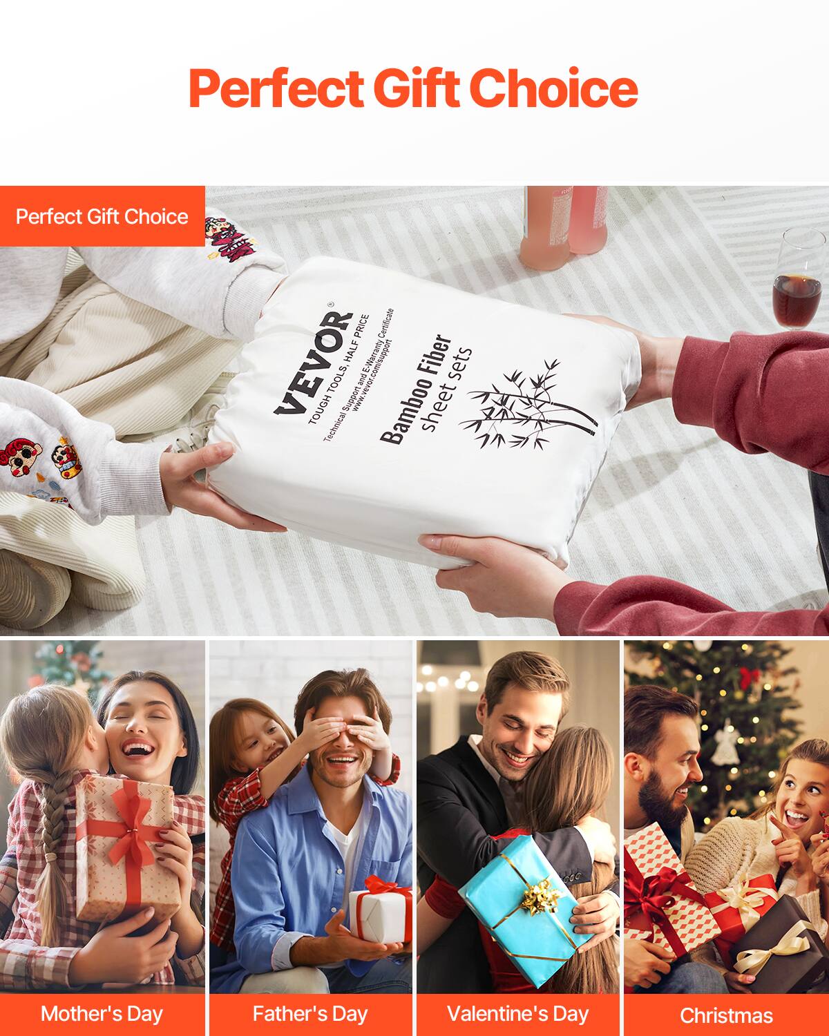 Perfect Gift Choice

Perfect Gift Choice

VEVOR  
Tough Tools and Half Price Certificate  
Technical Mother's Day Father's Day Valentine's Day Christmas  
Bamboo Sheet Sets  
www.vevor.com/support

Mother's Day  
Father's Day  
Valentine's Day  
Christmas