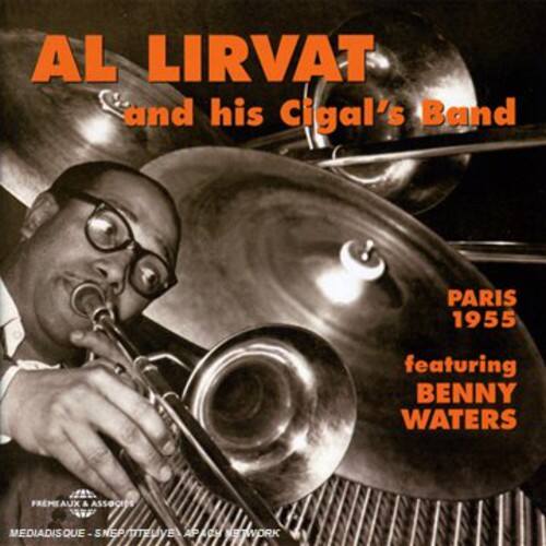 Al Lirvat & Cigal's Band 1955 - Al Lirvat & Cigal's Band 1955   - COMPACT DISCS [CD] price history on PriceWatchPro
