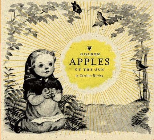 Caroline Herring - Golden Apples of the Sun   - COMPACT DISCS [CD] price history on PriceWatchPro