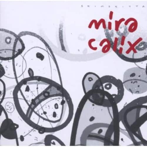 Mira Calix - Skimskitta   - COMPACT DISCS [CD] price history on PriceWatchPro