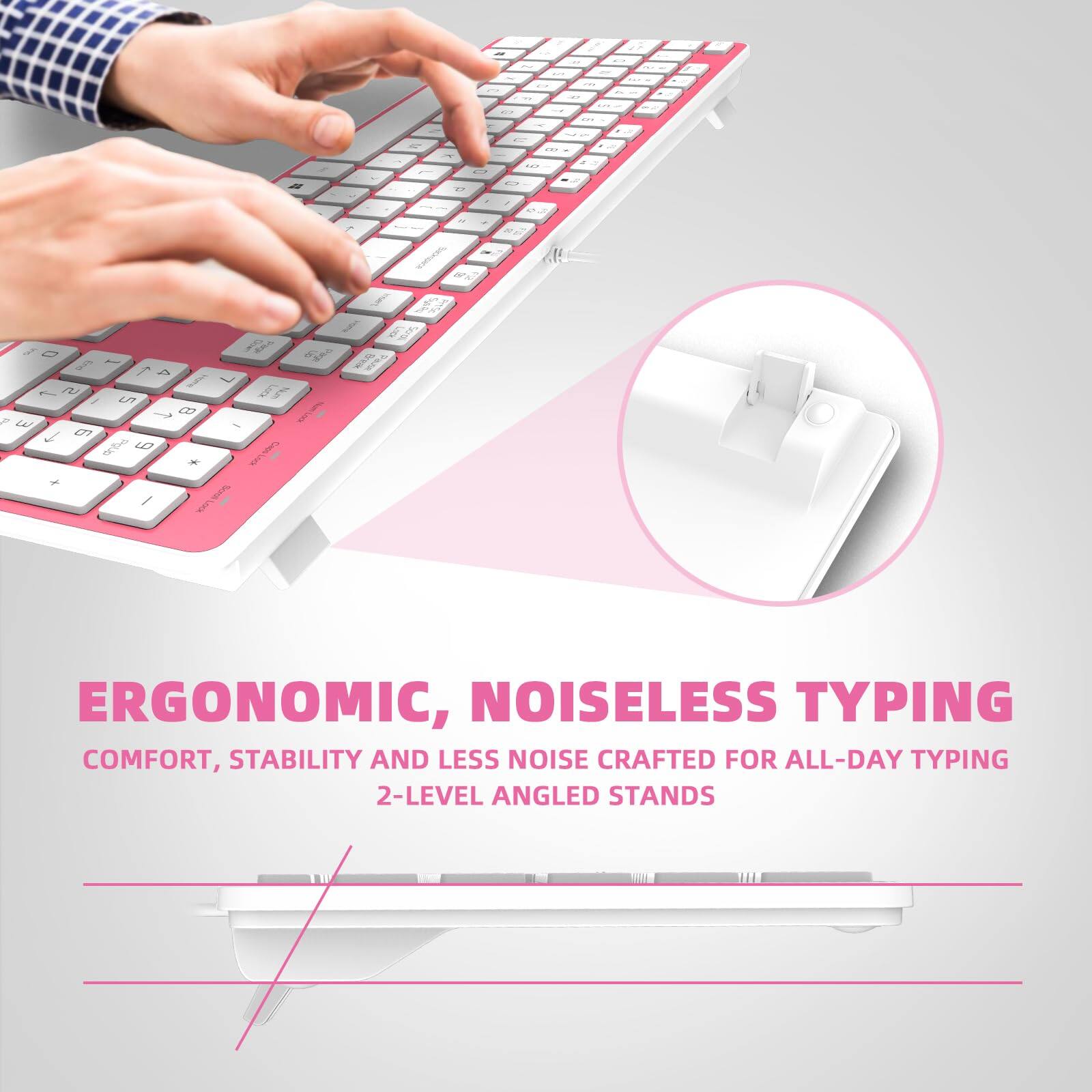ERGONOMIC, NOISELESS TYPING  
COMFORT, STABILITY AND LESS NOISE CRAFTED FOR ALL-DAY TYPING  
2-LEVEL ANGLED STANDS