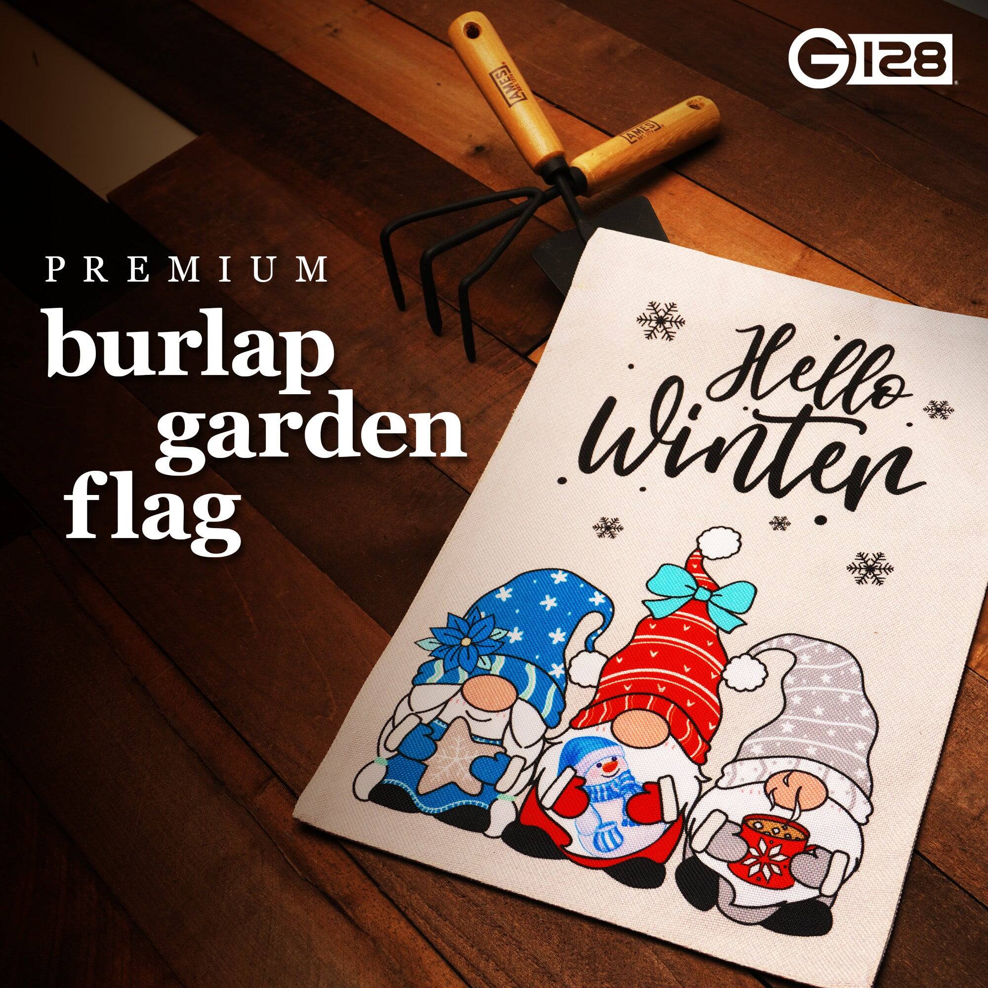 AMES 410 (G BSI 128) PREMIUM burlap garden flag  
Hello Winter