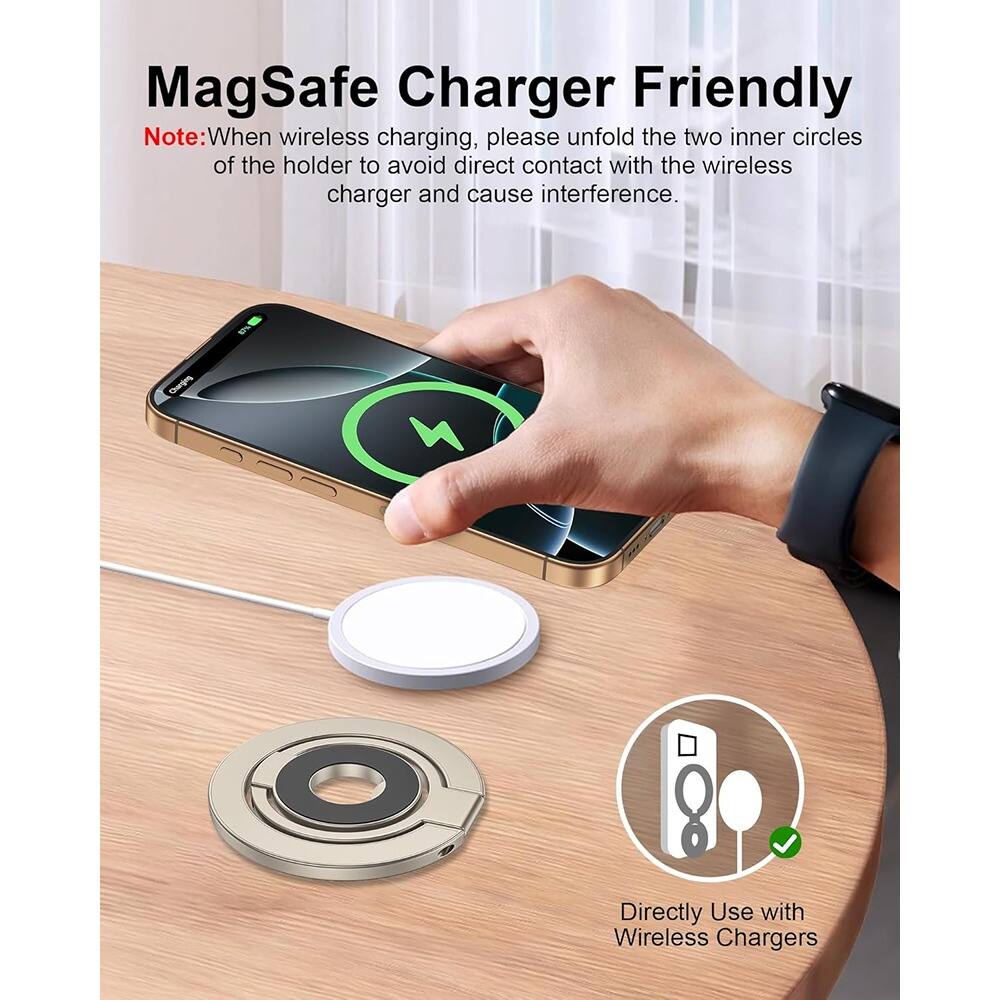 MagSafe Charger Friendly

Note: When wireless charging, please unfold the two inner circles of the holder to avoid direct contact with the wireless charger and cause interference.

Directly Use with Wireless Chargers