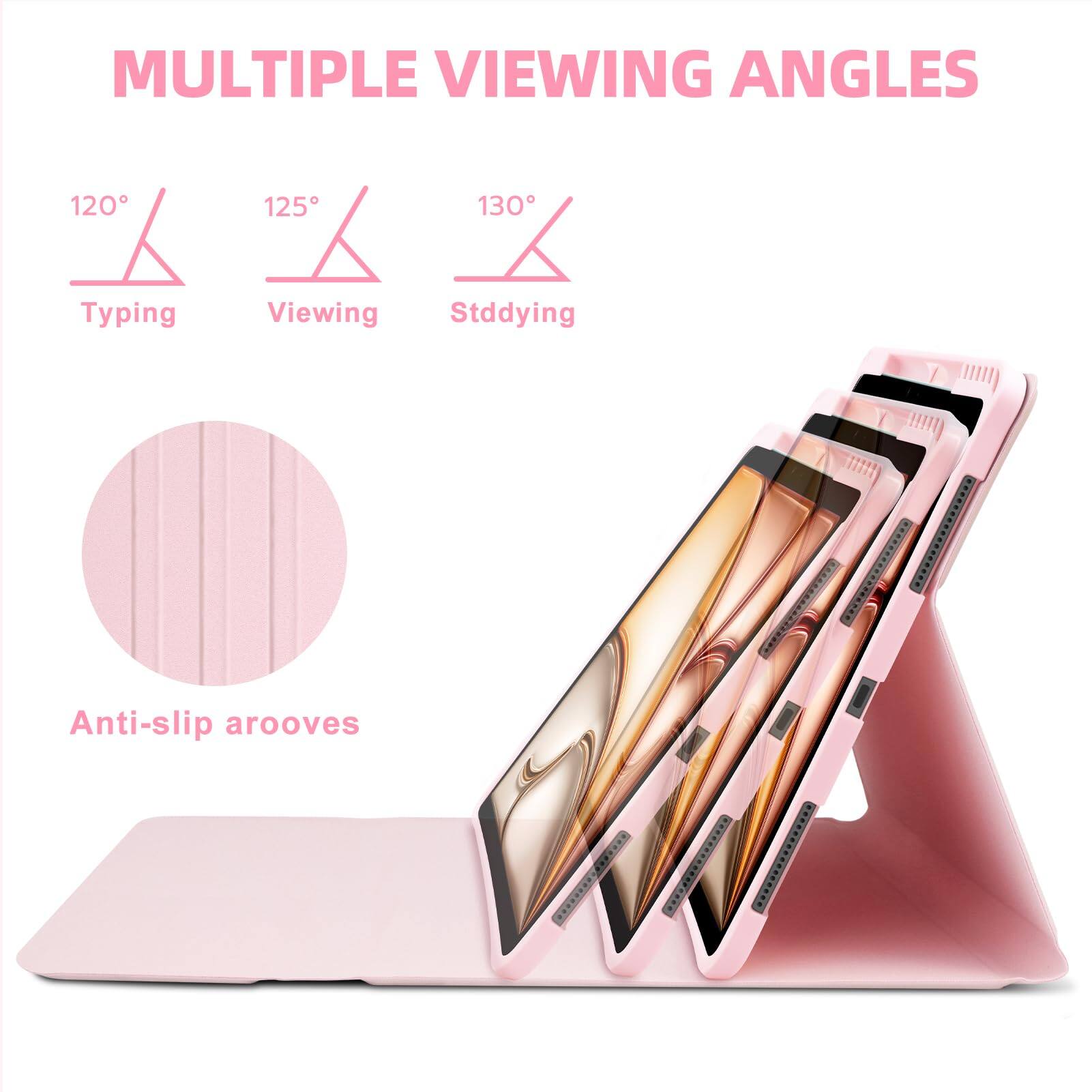 MULTIPLE VIEWING ANGLES

120° Typing  
125° Viewing  
130° Studying  

Anti-slip arooves