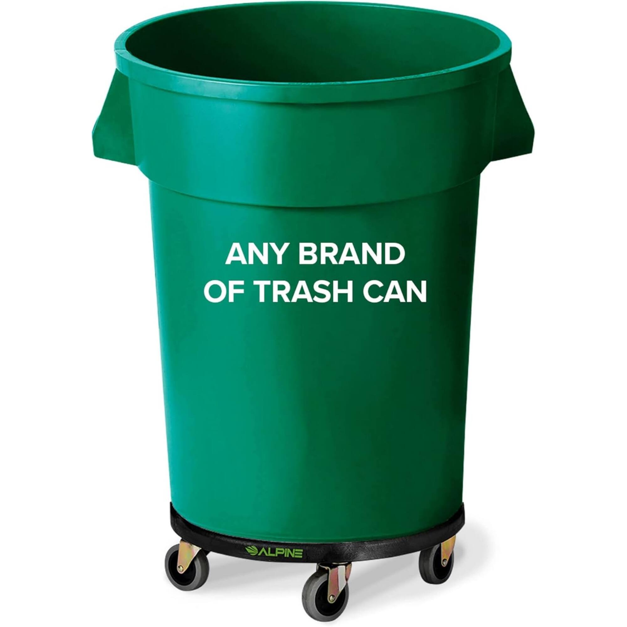 ANY BRAND OF TRASH CAN  
ALPINE