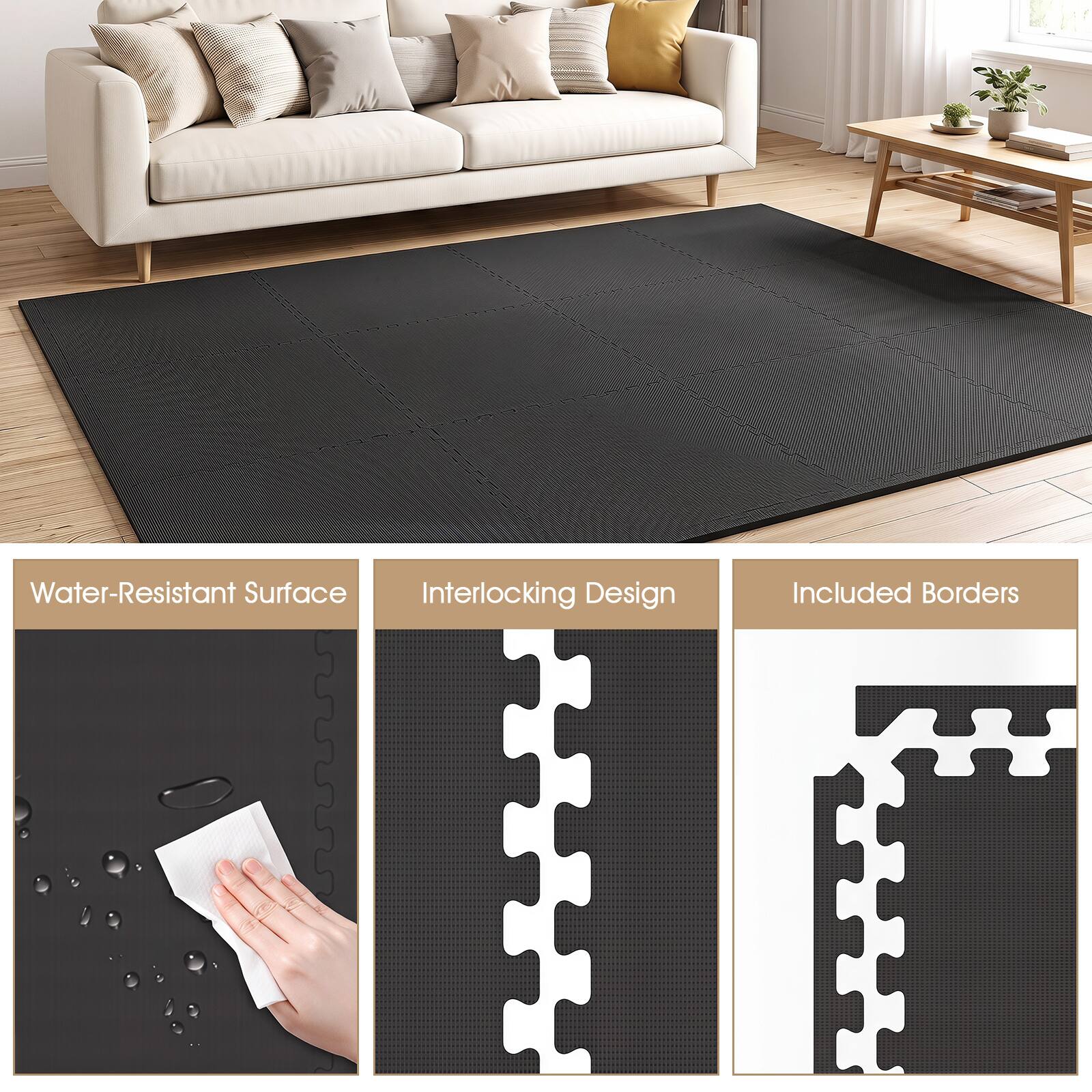 Water-Resistant Surface  
Interlocking Design  
Included Borders
