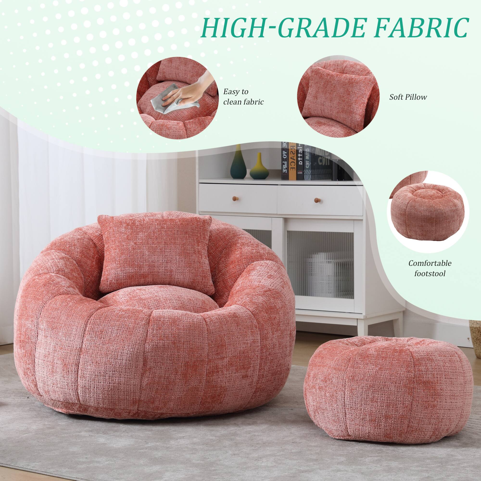 HIGH-GRADE FABRIC

- Easy to clean fabric
- Soft Pillow
- Comfortable footstool