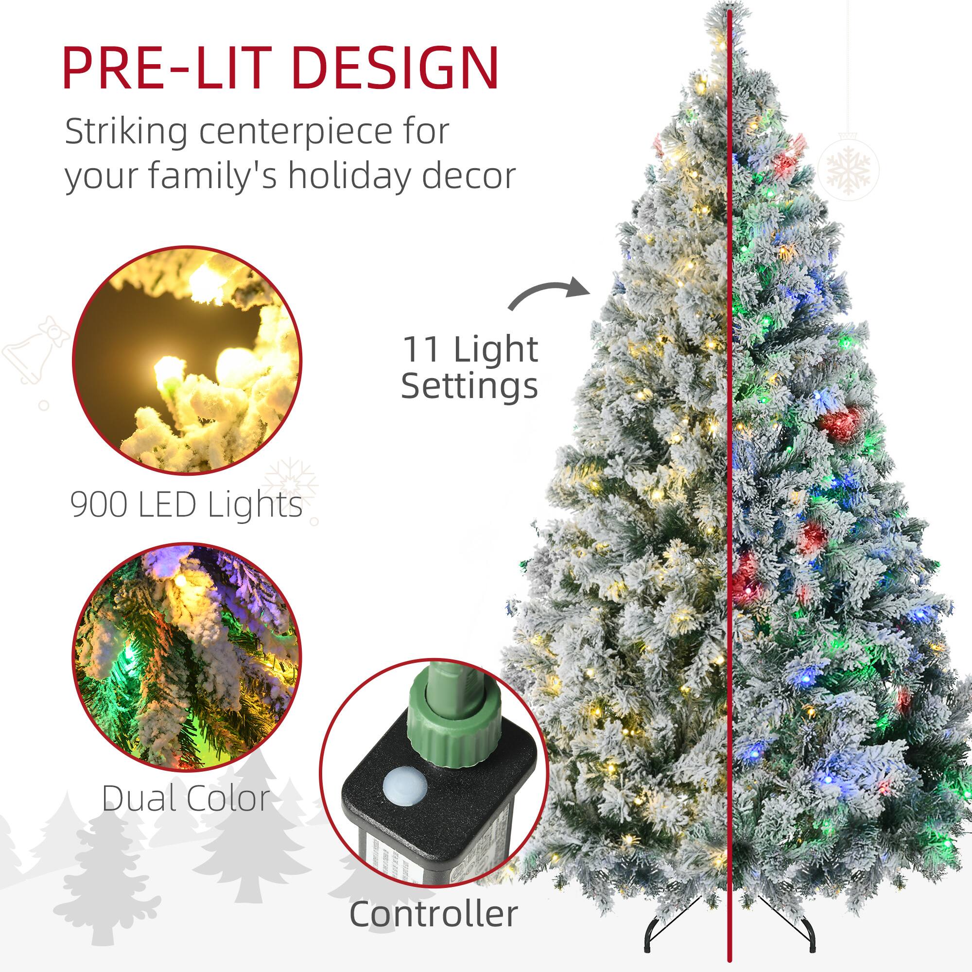 PRE-LIT DESIGN  
Striking centerpiece for your family's holiday decor  

11 Light Settings  
900 LED Lights  

Dual Color Controller