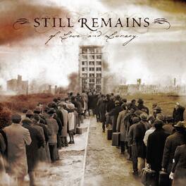 Still Remains - Of Love And Lunacy - VINYL LP