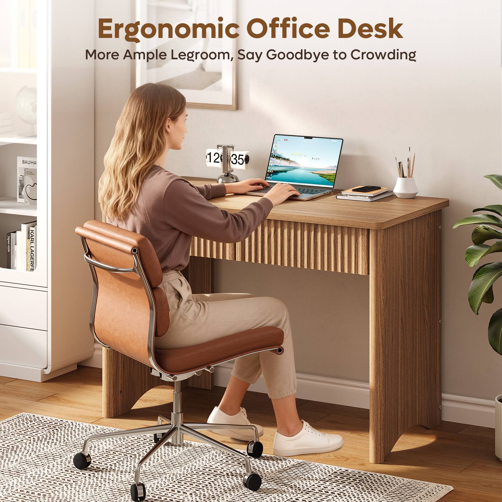 Ergonomic Office Desk  
More Ample Legroom, Say Goodbye to Crowding  

BAUHA 12 35  

KARL LAGERFELD