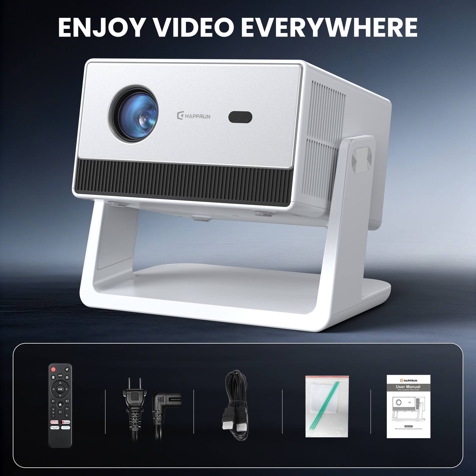 ENJOY VIDEO EVERYWHERE

HAPPRUN

User Manual
