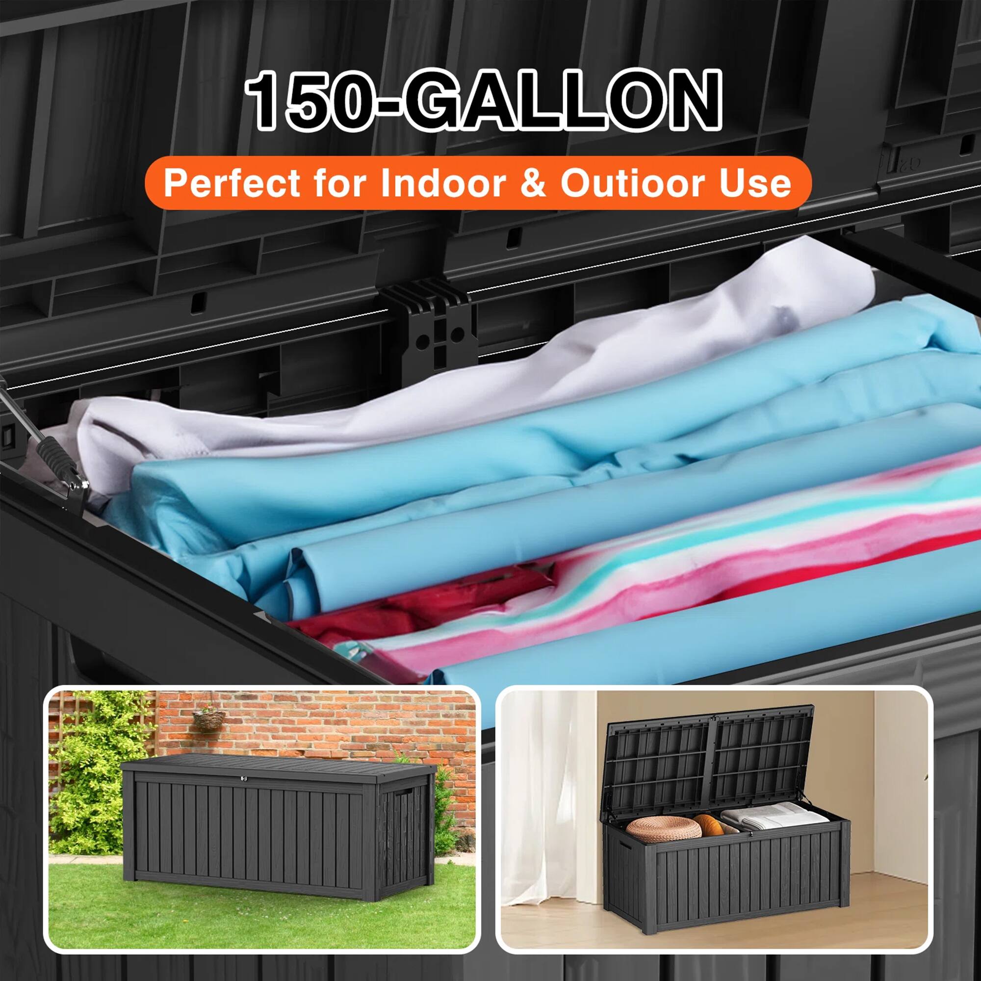 150-GALLON  
Perfect for Indoor & Outdoor Use