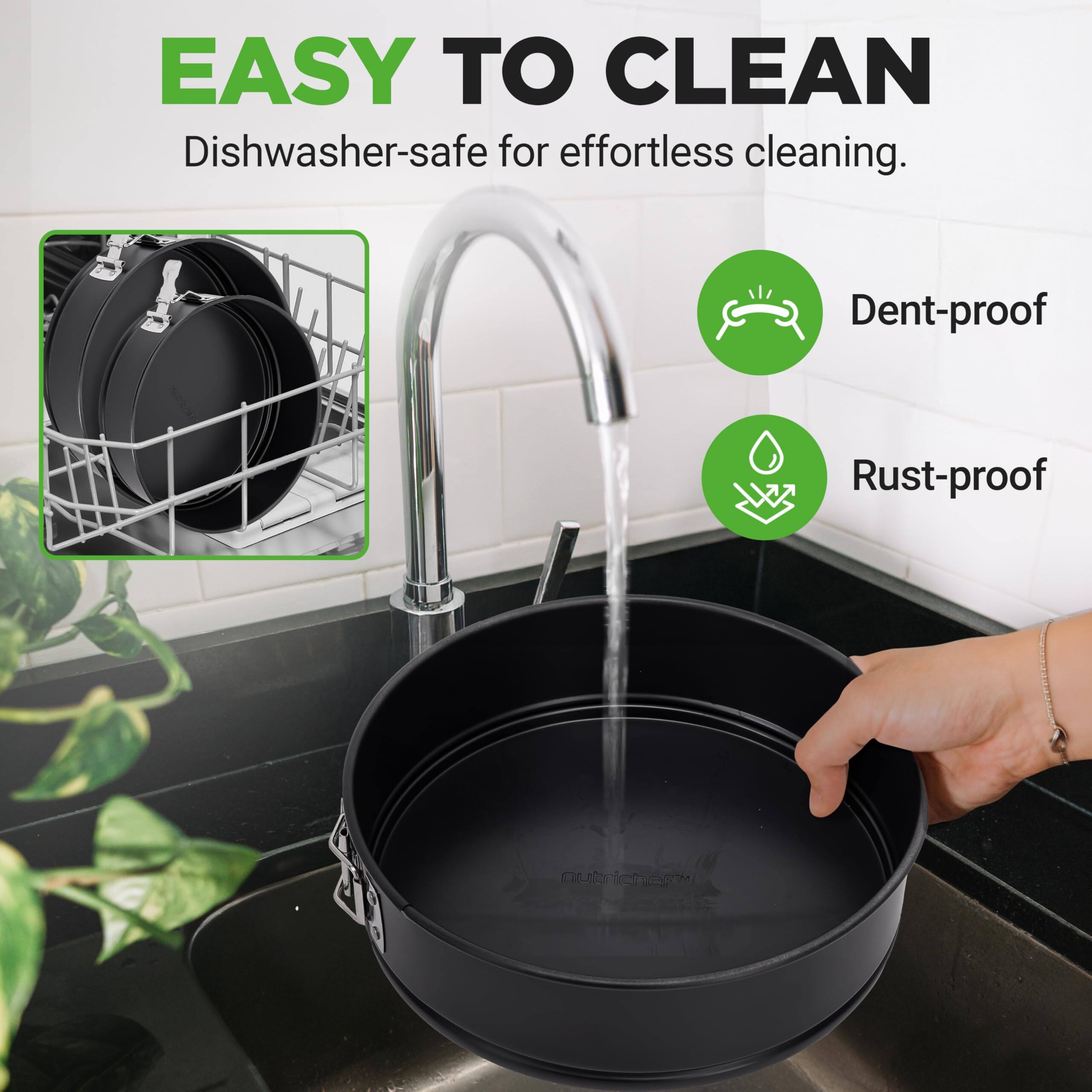 EASY TO CLEAN  
Dishwasher-safe for effortless cleaning.  
Dent-proof  
Rust-proof