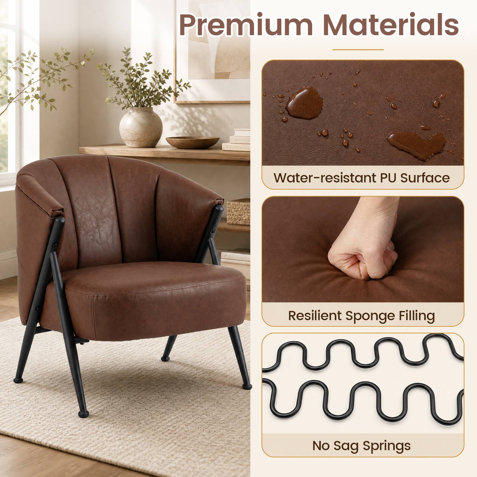 Premium Materials  
Water-resistant PU Surface  
Resilient Sponge Filling  
No Sag Springs
