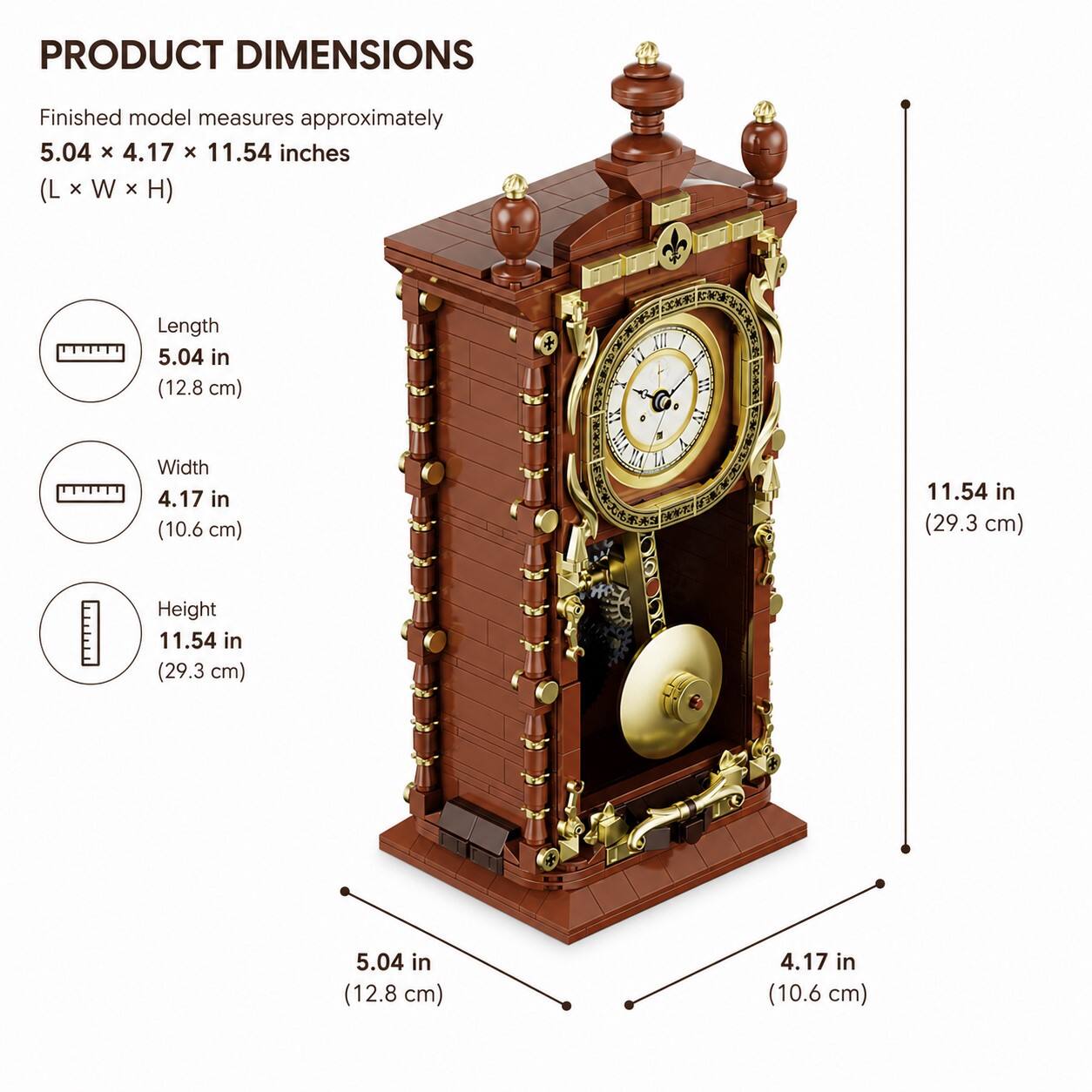 PRODUCT DIMENSIONS  
Finished model measures approximately 5.04 x 4.17 x 11.54 inches (L x W x H)  
Length 5.04 in (12.8 cm)  
Width 4.17 in (10.6 cm)  
Height 11.54 in (29.3 cm)