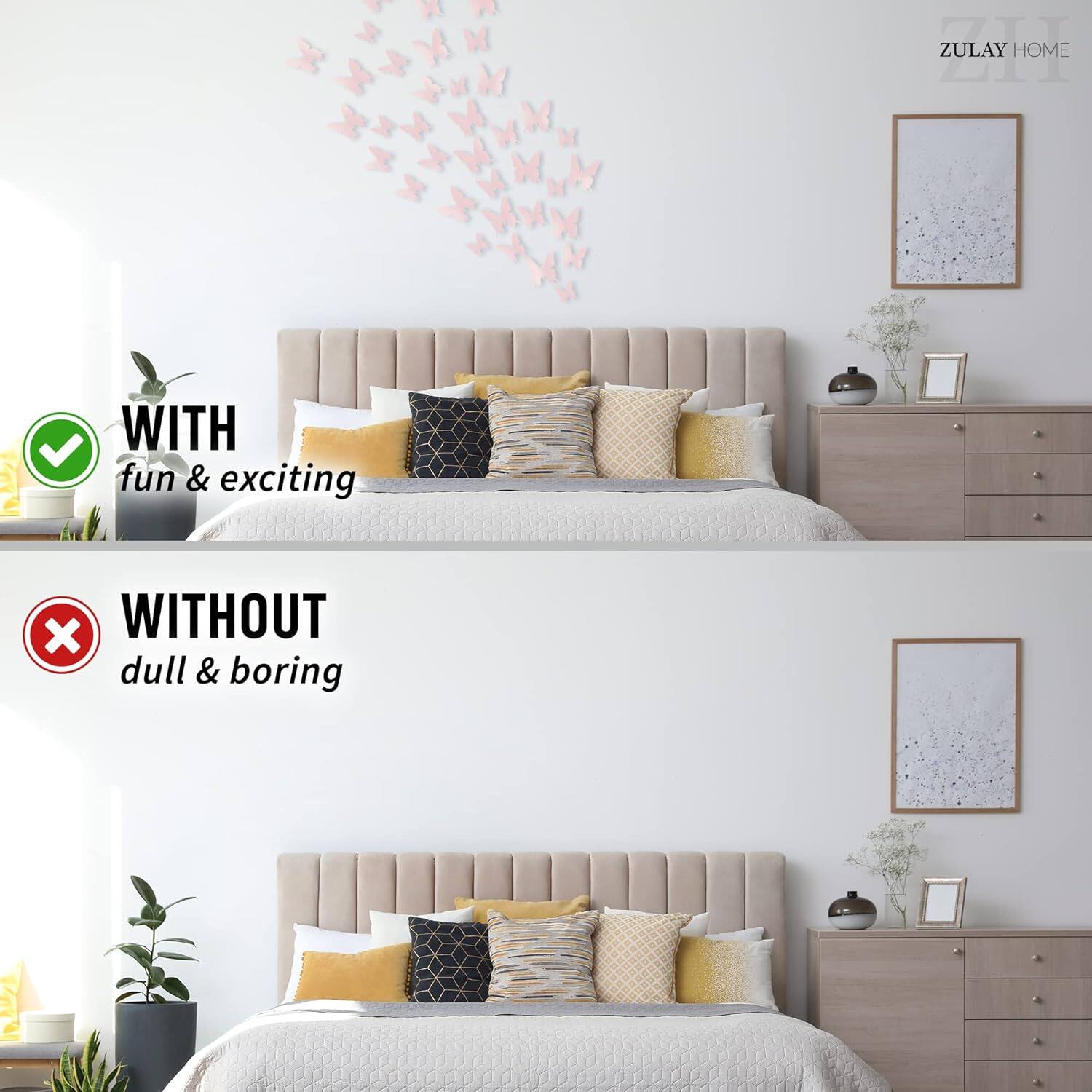 ZULAY HOME WITH fun & exciting x WITHOUT dull & boring