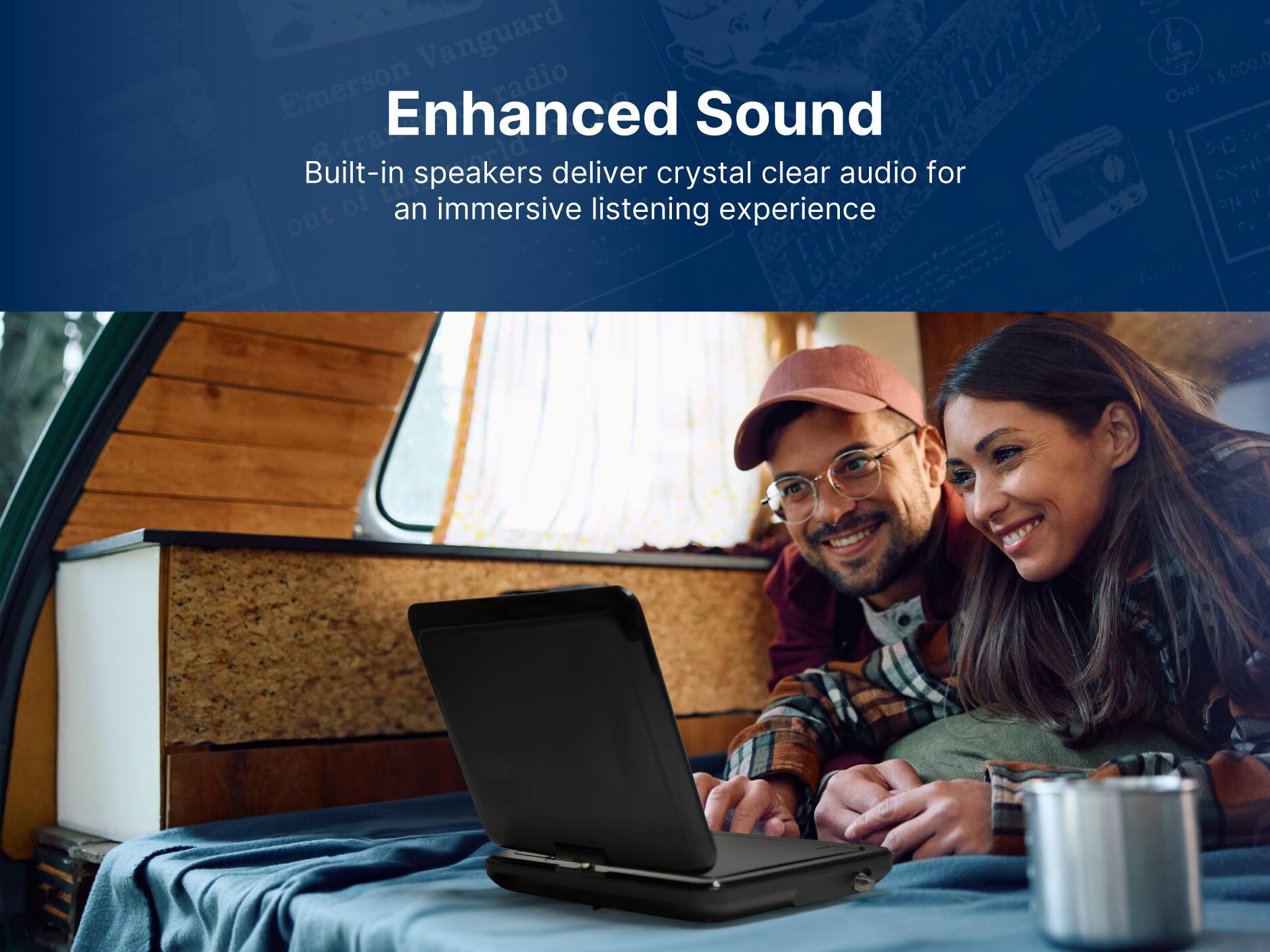 Enhanced Sound
Built-in speakers deliver crystal clear audio for an immersive listening experience