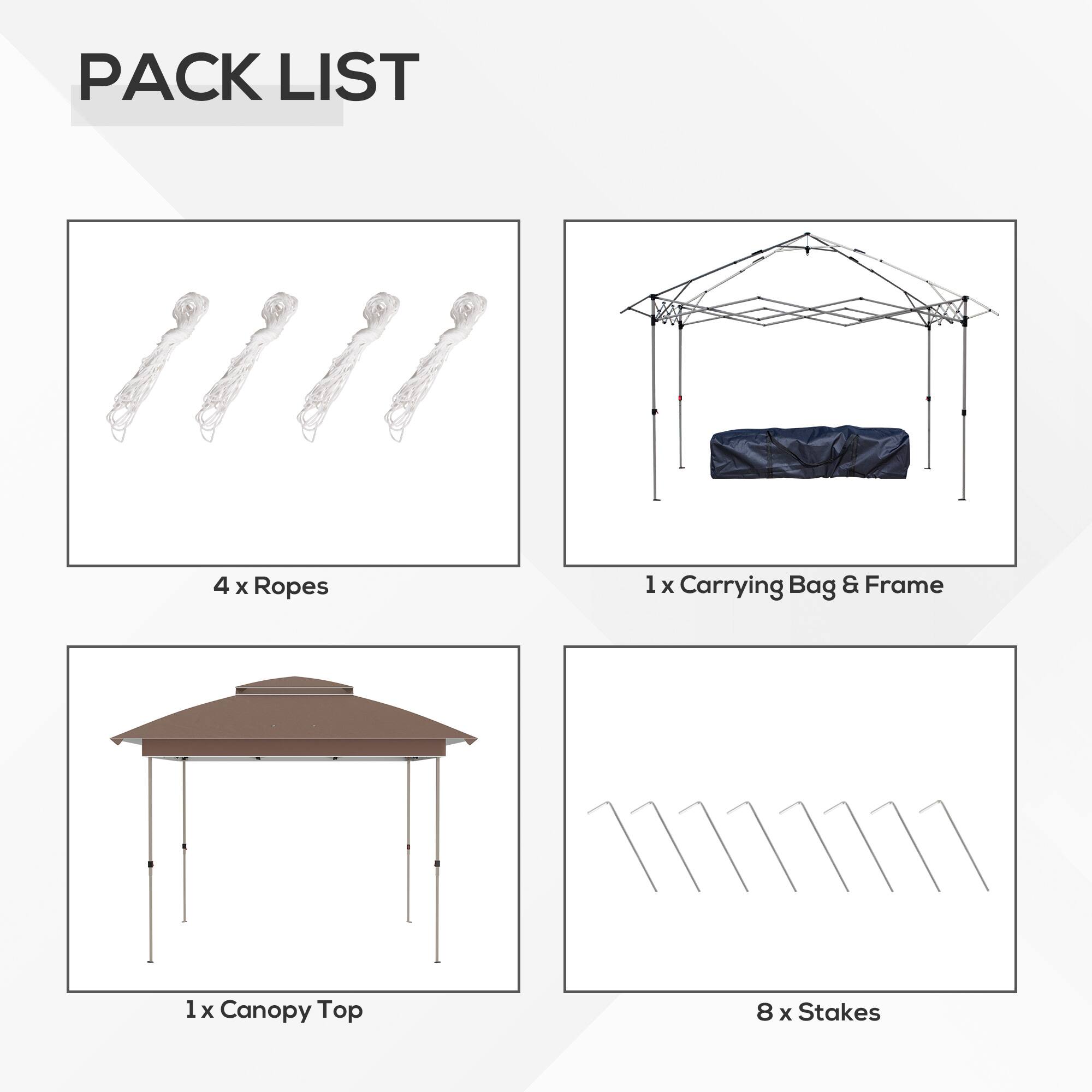 PACK LIST

- 4 x Ropes
- 1 x Carrying Bag & Frame
- 1 x Canopy Top
- 8 x Stakes