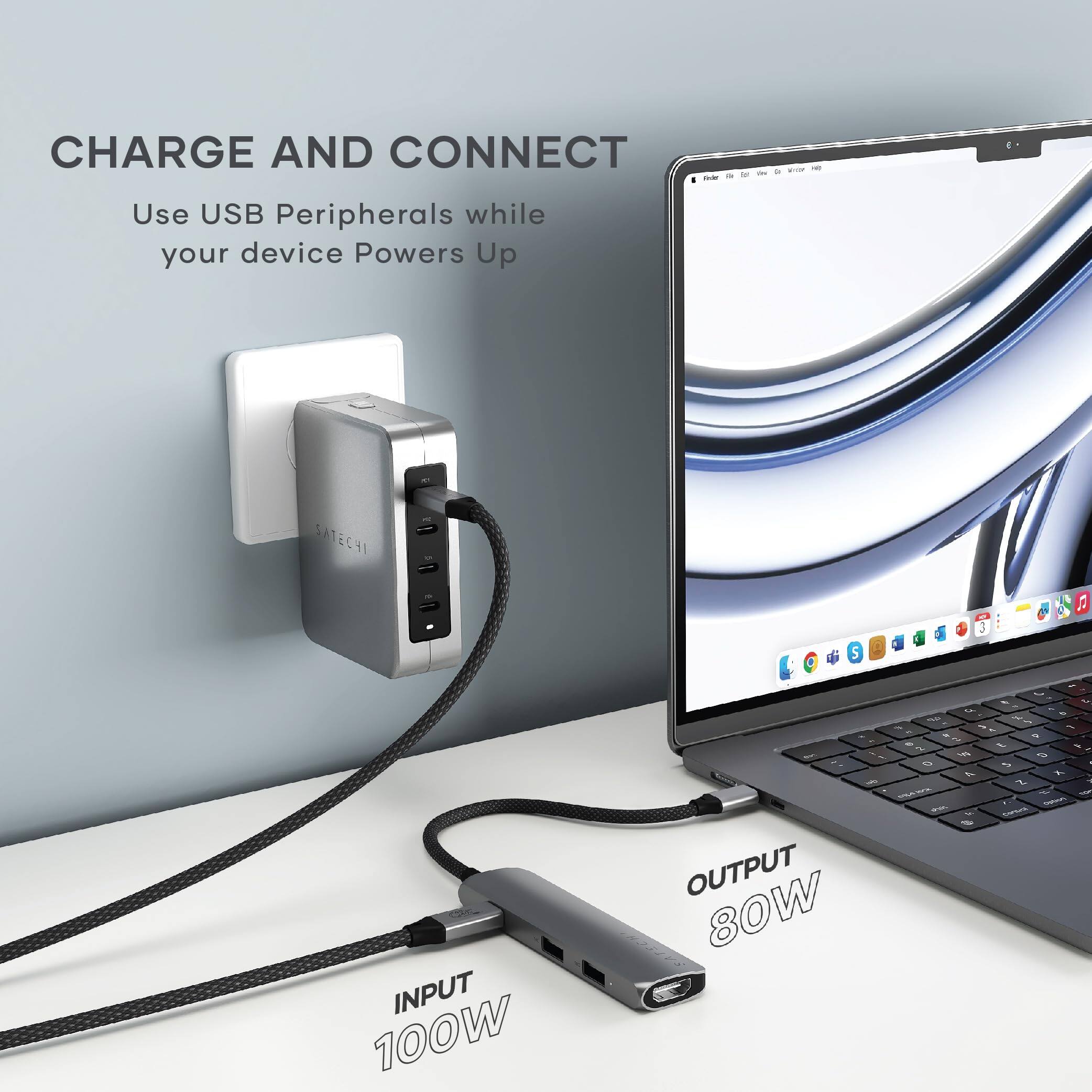 CHARGE AND CONNECT  
Use USB Peripherals while your device Powers Up  

SATECHI  

INPUT 100W  
OUTPUT 80W