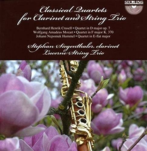 Classical Quartets for Clarinet and String Trio

Bernhard Henrik Crusell - Quartet in D major op. 7  
Wolfgang Amadeus Mozart - Quartet in F major K. 370  
Johann Nepomuk Hummel - Quartet in E-flat major  
Nephan Siegenthaler - clarinet  
Lucerne String Trio