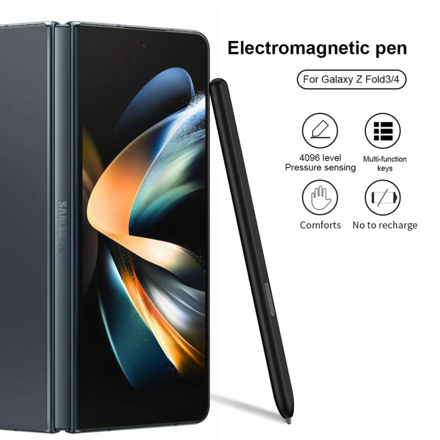Electromagnetic pen  
For Galaxy Z Fold3/4  

- 4096 level Pressure sensing  
- Multi-function keys  
- Comforts  
- No to recharge