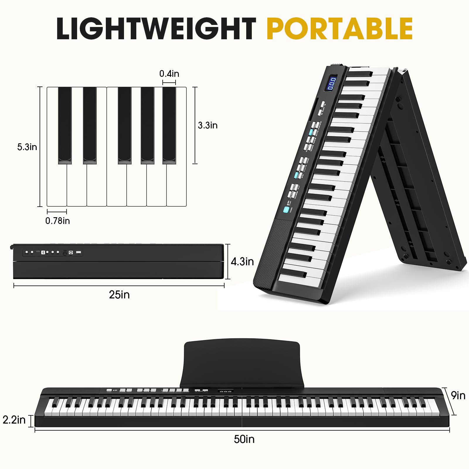 LIGHTWEIGHT PORTABLE

- 0.4in
- 3.3in
- 5.3in
- 0.78in
- 4.3in
- 25in
- 9in
- 2.2in
- 50in