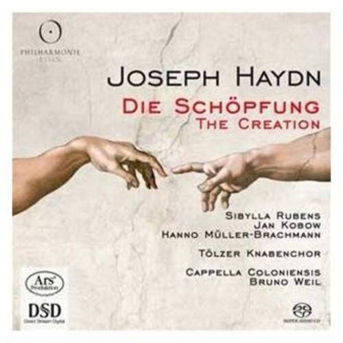 PHILHARMONIE  
JOSEPH HAYDN  
DIE SCHÖPFUNG  
THE CREATION  
SIBYLLA RUBENS  
JAN KOBOW  
HANNO MÜLLER-BRACHMANN  
TÖLZER KNABENCHOR  
Ars CAPPELLA COLONIENSIS  
BRUNO WEIL  
DSD