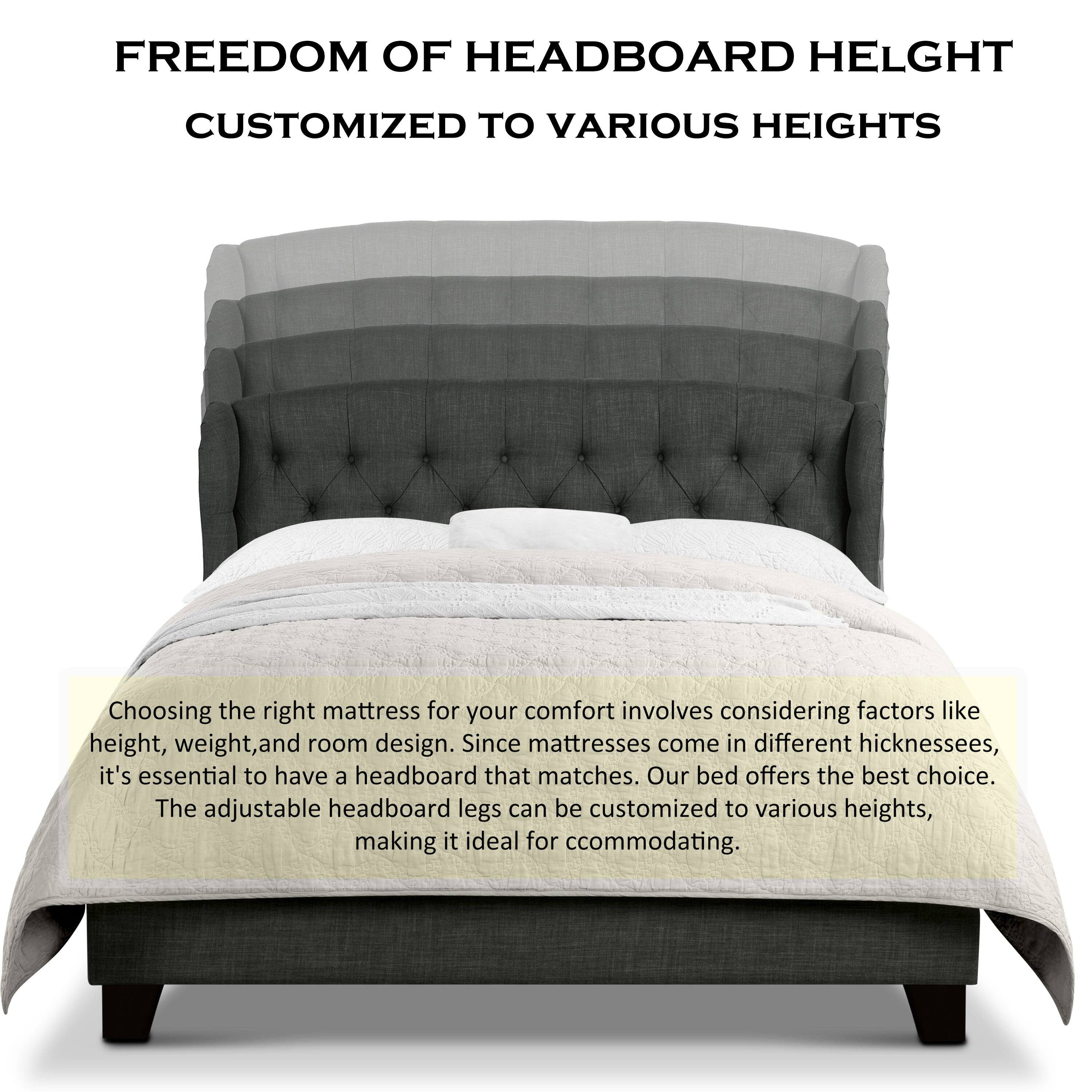 FREEDOM OF HEADBOARD HEIGHT  
CUSTOMIZED TO VARIOUS HEIGHTS  

Choosing the right mattress for your comfort involves considering factors like height, weight, and room design. Since mattresses come in different thicknesses, it's essential to have a headboard that matches. Our bed offers the best choice. The adjustable headboard legs can be customized to various heights, making it ideal for accommodating.