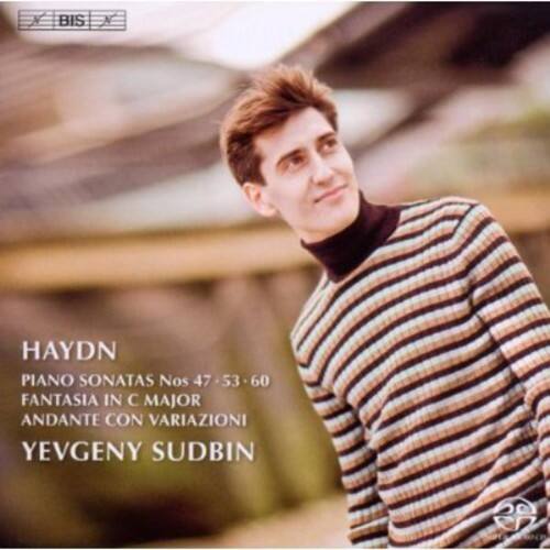 HAYDN  
PIANO SONATAS Nos 47 - 53 - 60  
FANTASIA IN C MAJOR  
ANDANTE CON VARIAZIONI  
YEVGENY SUDBIN