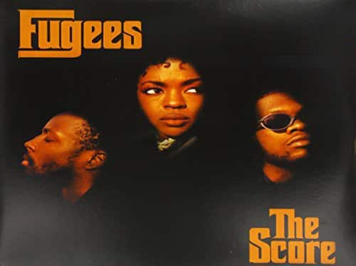 Fugees  
The Score