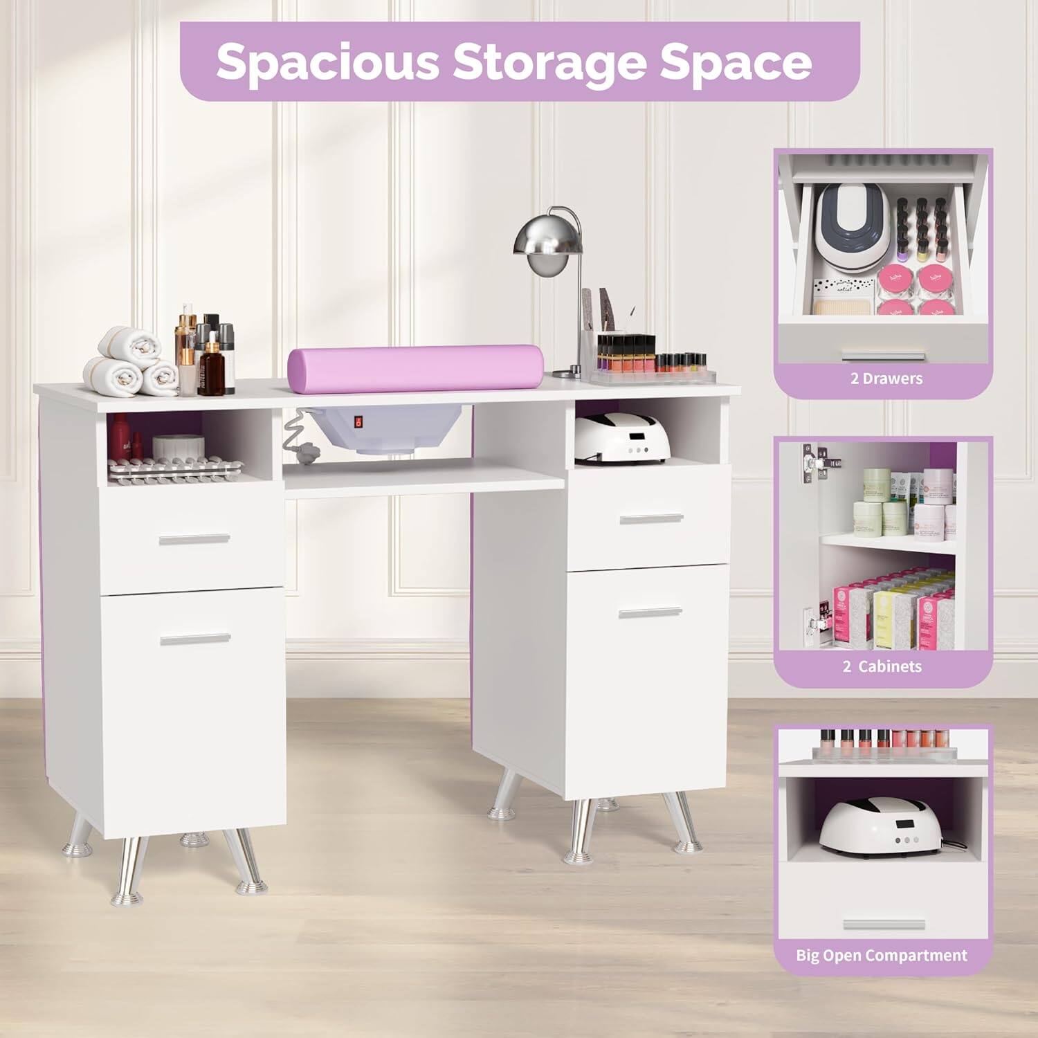 Spacious Storage Space

- 2 Drawers
- 2 Cabinets
- Big Open Compartment