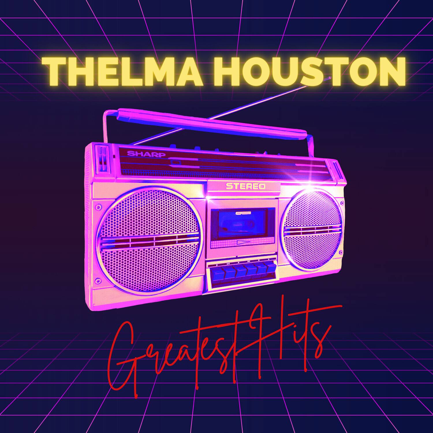 THELMA HOUSTON  
SHARP STEREO  
Greatest Hits