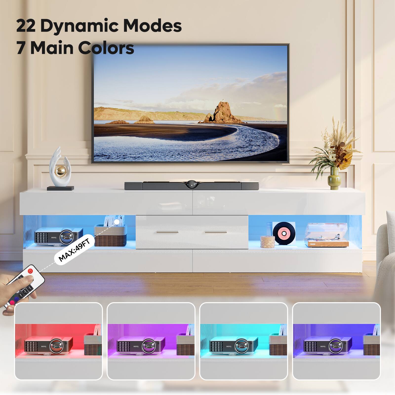 22 Dynamic Modes  
7 Main Colors  
MAX: 49FT
