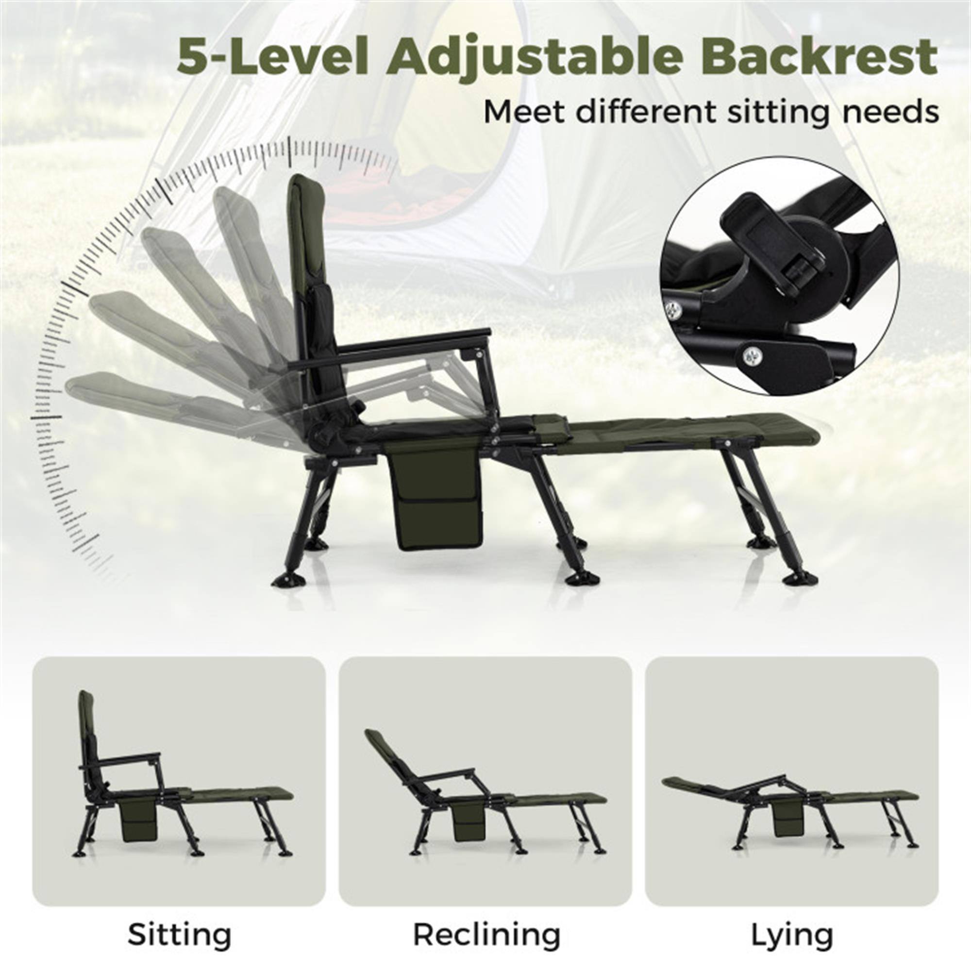 5-Level Adjustable Backrest  
Meet different sitting needs  

Sitting  
Reclining  
Lying