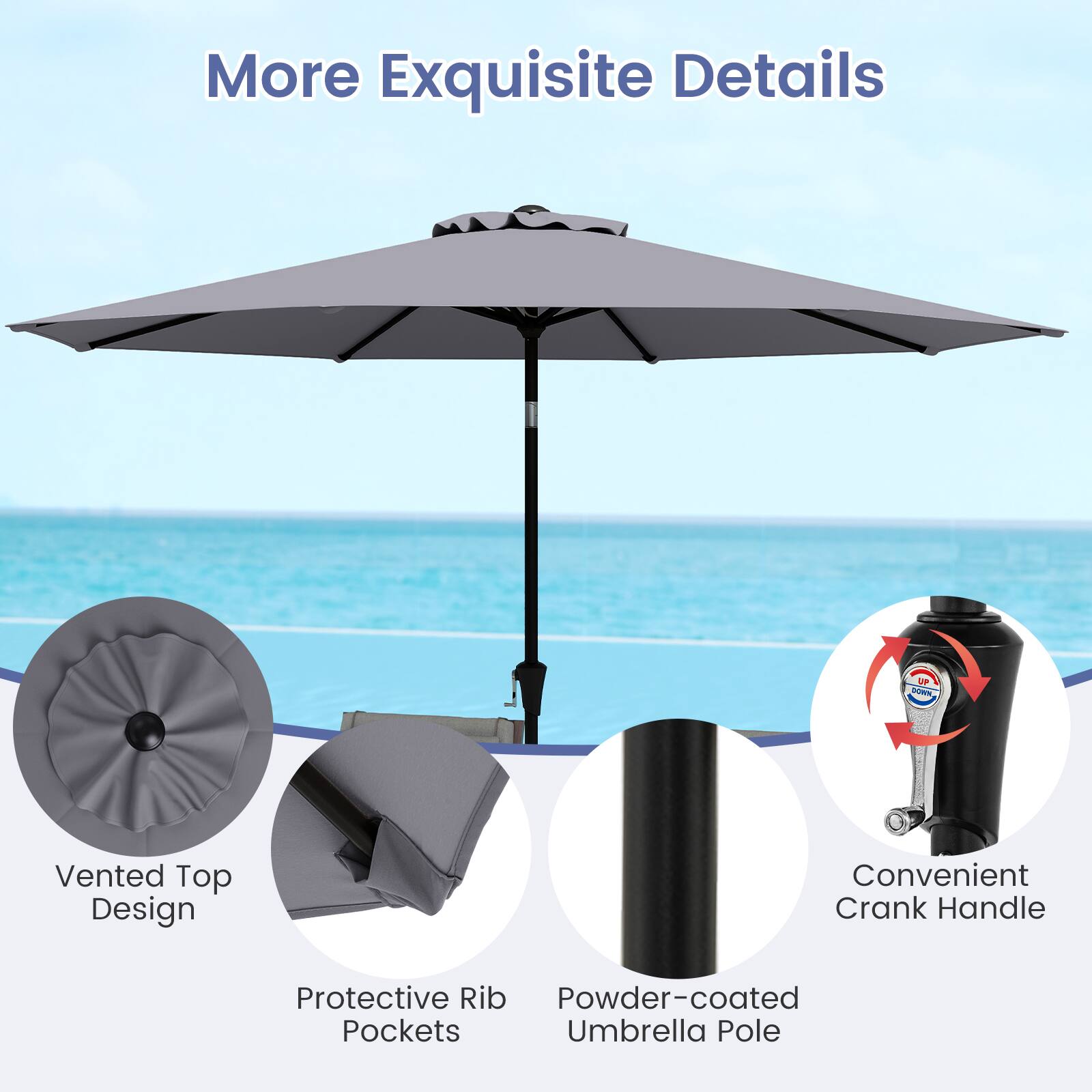 More Exquisite Details

- Vented Top Design
- Convenient Crank Handle
- Protective Rib Pockets
- Powder-coated Umbrella Pole