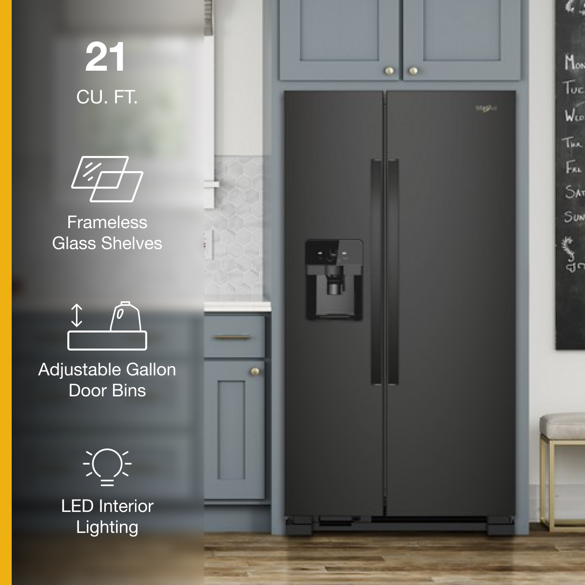 21 CU. FT.  
Frameless Glass Shelves  
Adjustable Gallon Door Bins  
LED Interior Lighting