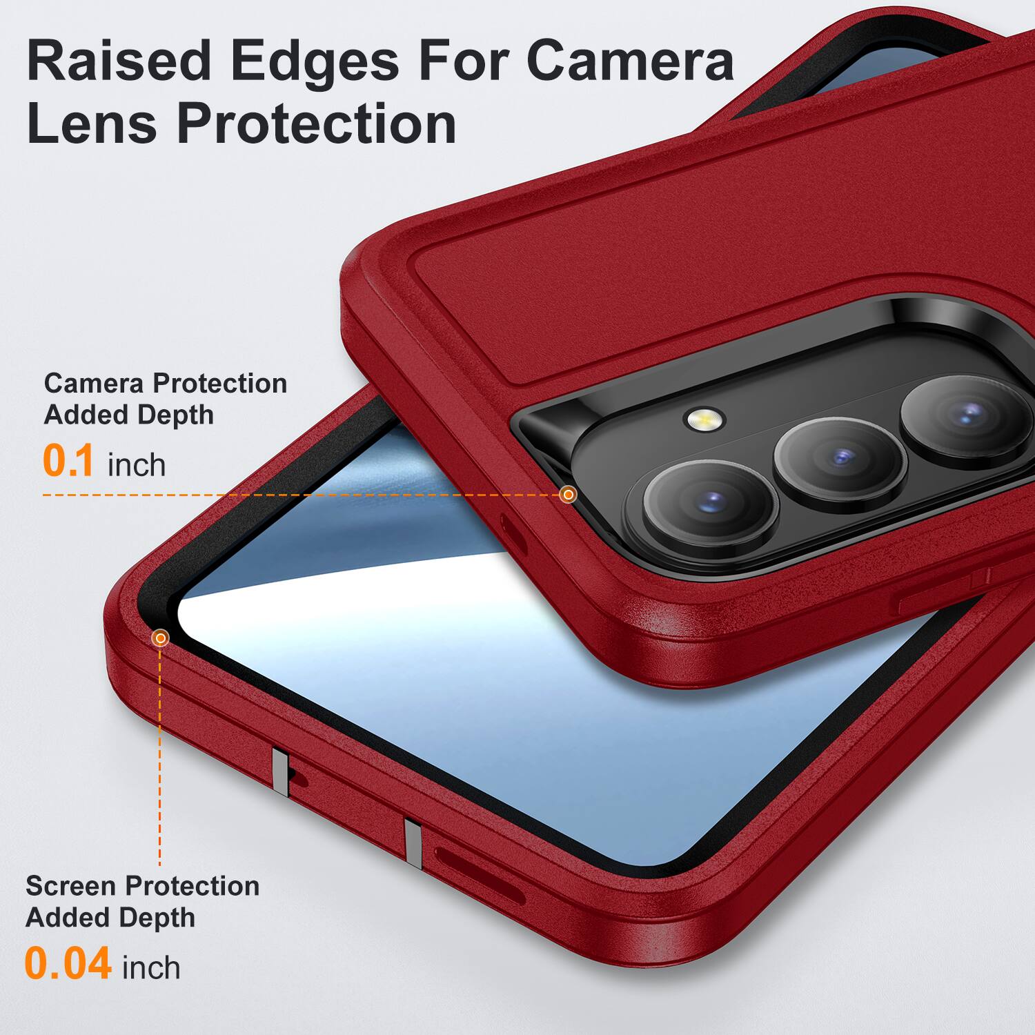 Raised Edges For Camera Lens Protection

Camera Protection Added Depth 0.1 inch

Screen Protection Added Depth 0.04 inch