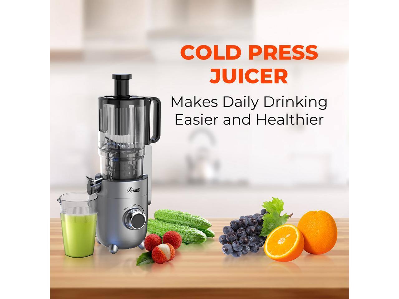 COLD PRESS JUICER  
Makes Daily Drinking Easier and Healthier