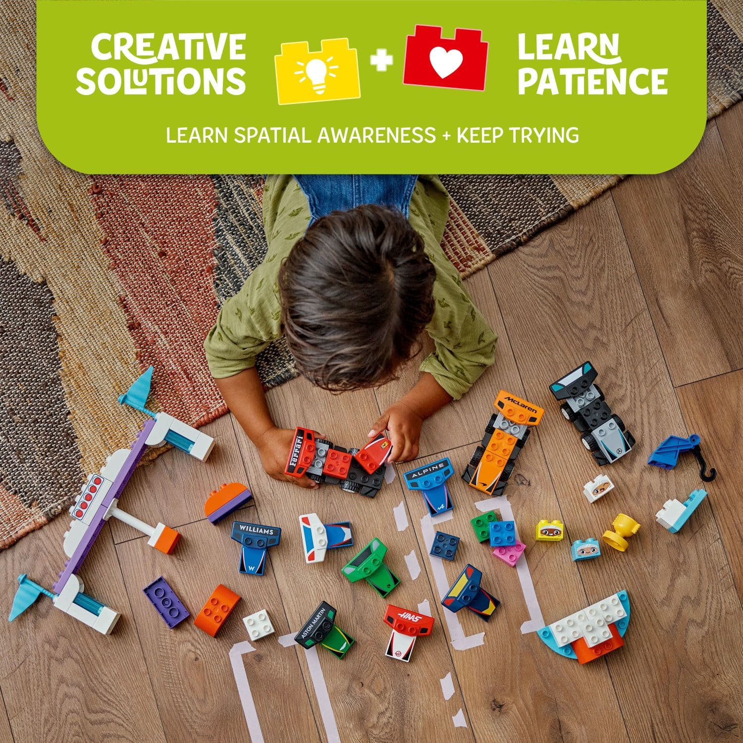 Creative Solutions + Learn Patience + Learn Spatial Awareness + Keep Trying