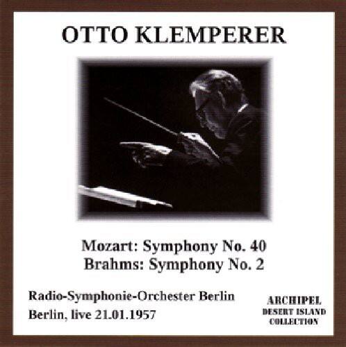 OTTO KLEMPERER

Mozart: Symphony No. 40  
Brahms: Symphony No. 2

Radio-Symphonie-Orchester Berlin  
Berlin, live 21.01.1957

ARCHIPEL  
DESERT ISLAND COLLECTION