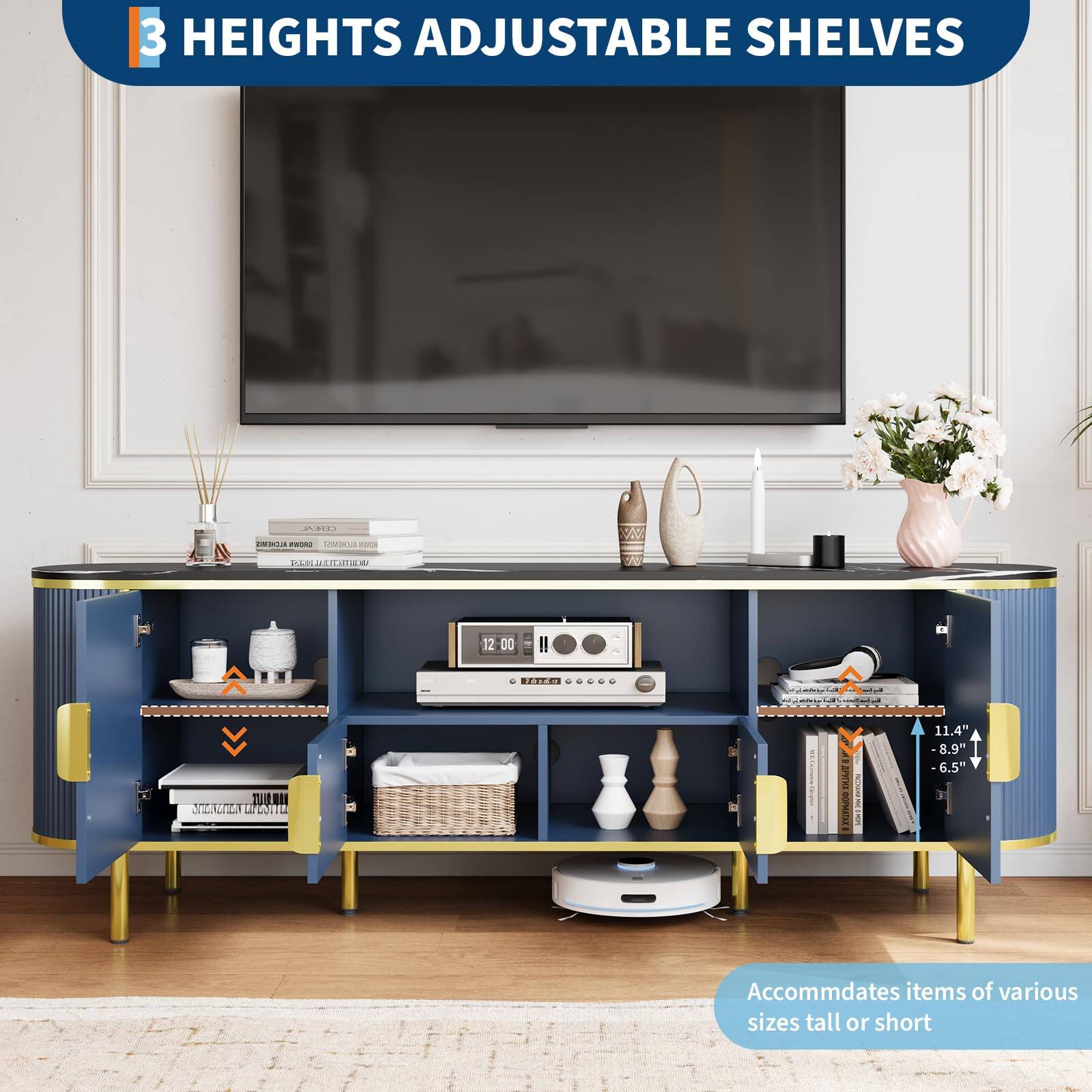 3 Heights Adjustable Shelves

Accommodates items of various sizes tall or short

11.4" - 8.9" - 6.5"