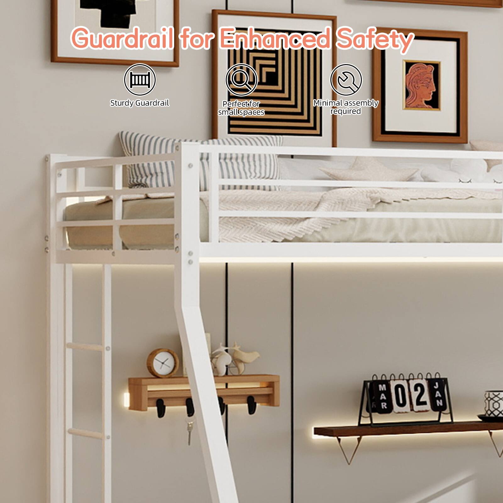 Guardrail for Enhanced Safety  
Sturdy Guardrail  
Perfect for small spaces  
Minimal assembly required  
MAR 02 JAN