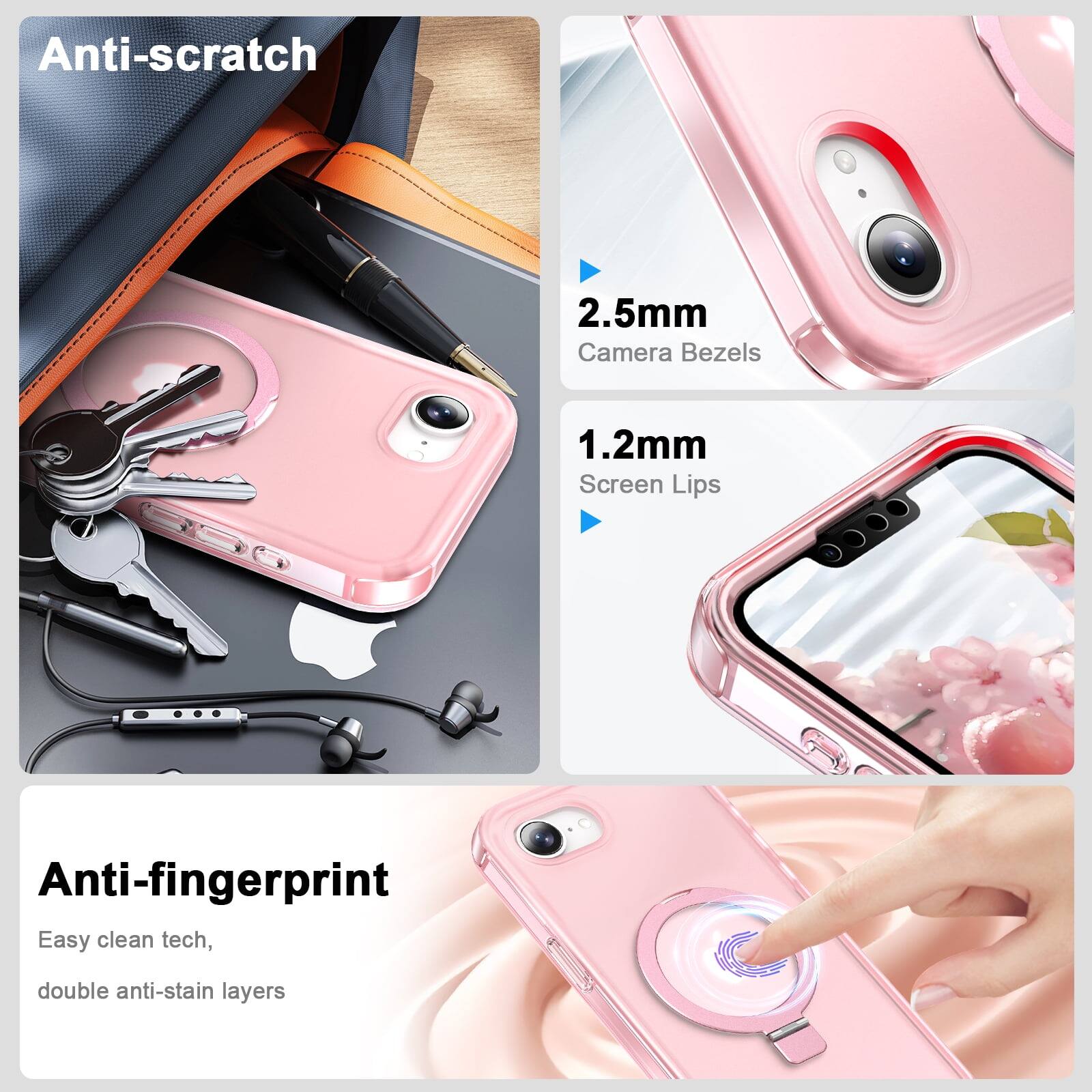 Anti-scratch  
2.5mm Camera Bezels  
1.2mm Screen Lips  

Anti-fingerprint  
Easy clean tech, double anti-stain layers